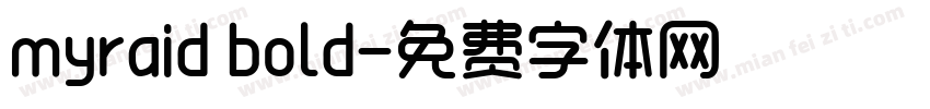 myraid bold字体转换
